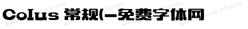 Colus 常规(字体转换